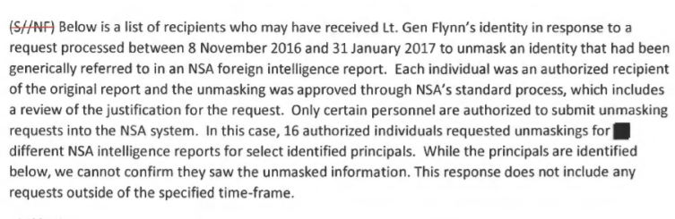 This wording is still curious to me. Information was requested by 16 authorized principals. But 39 people are shown as having received the intel. It is likely that the unmasking resulted in a report being shared with many people in the report. But why put a request date?