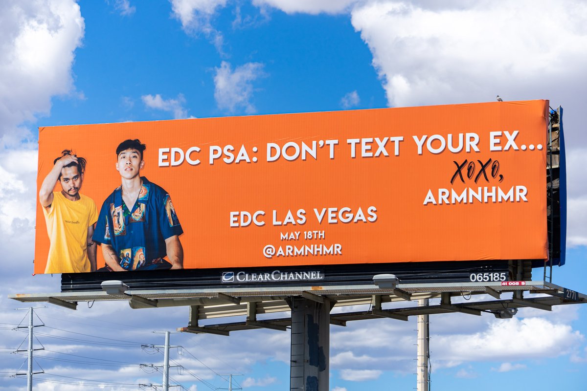 ARMNHMR's tweet photo. One year ago we bought a billboard for EDC Las Vegas. DON'T TEXT YOUR EX. 

Catch us on the EDCLV live-stream THIS Friday 5:40 - 6:10 PM Pacific Time. Let's rage! https://t.co/dFaB3QUHQL