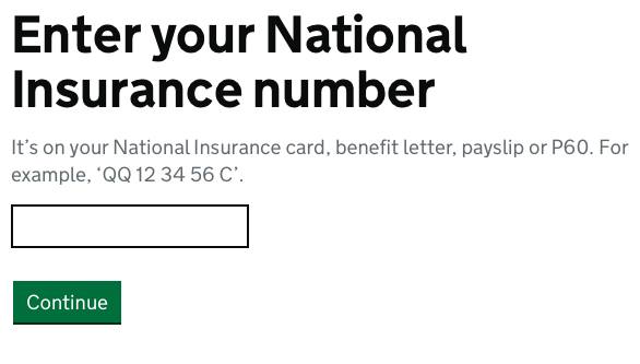 3/18Enter your National Insurance number. It's advisable to use capital letters, because some people were told they were ineligible when they didn't use capital letters with the eligibility checker.