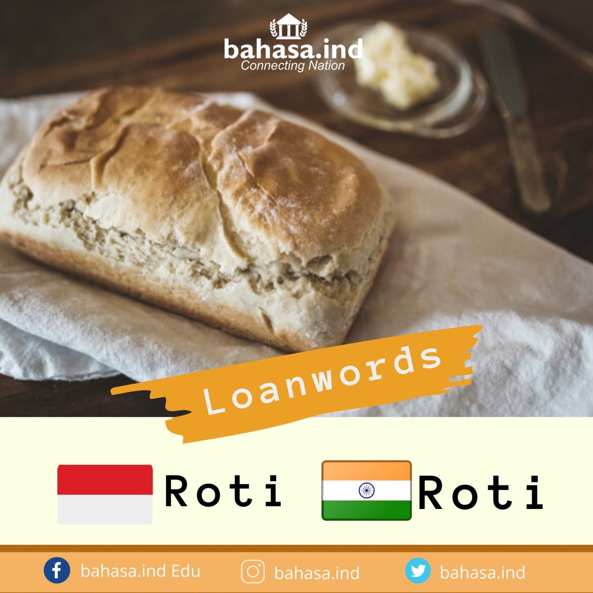 bahasabahana's tweet photo. LOANWORD
🇮🇳 India 🇮🇩
.
Ini roti.
this is a bread.
.
makan roti.
to eat a bread.
.
mereka makan roti.
They eat bread.
.
#india_clicks #indiatourism #BIPA #bahasaIndonesia #bahasaindia #softdiplomacy #culturediplomacy #polyglote #indianfood https://t.co/NuO3V3TIJ8