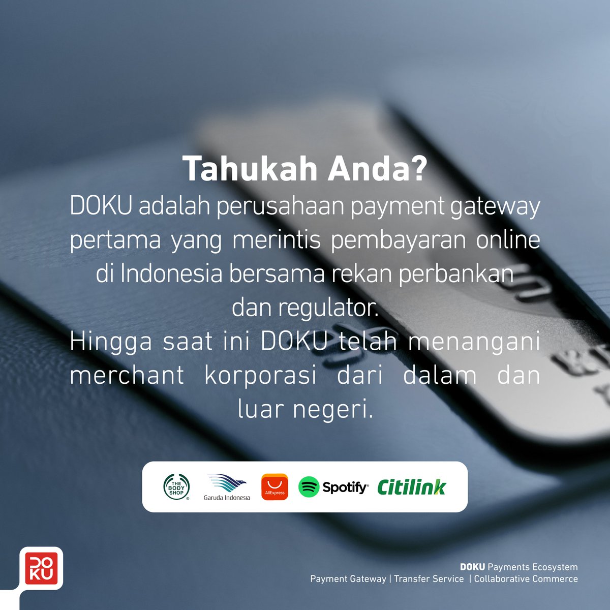 DOKUid's tweet photo. Ragam bidang usaha para merchant dan ragam solusi pembayaran yang dimiliki DOKU sejak tahun 2007 hingga saat ini, menunjukkan kualitas kinerja dan besarnya tingkat kepercayaan para mitra bisnis DOKU baik dalam maupun luar negeri.
#ThinkBeyondPayments
#paymentgateway https://t.co/Gs2S1CMXJl