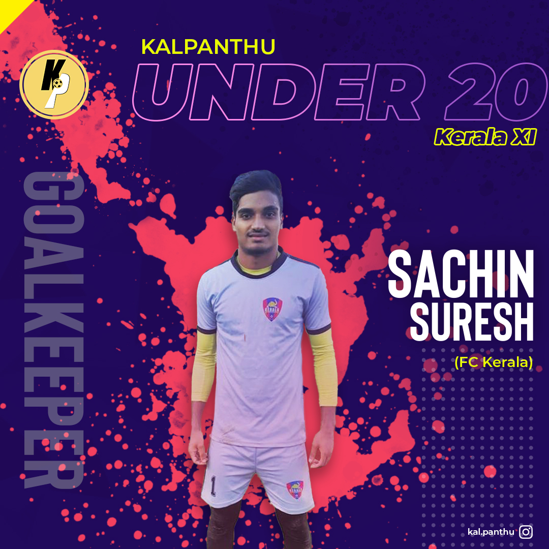 Goalkeeper: Sachin SureshTeam: FC KeralaHaving already represented India in the youth teams, Sachin will now be eyeing for regular match time in I-League teams. A great shot-stopper and a fine leader capable of commanding the backline.  #IndianFootball