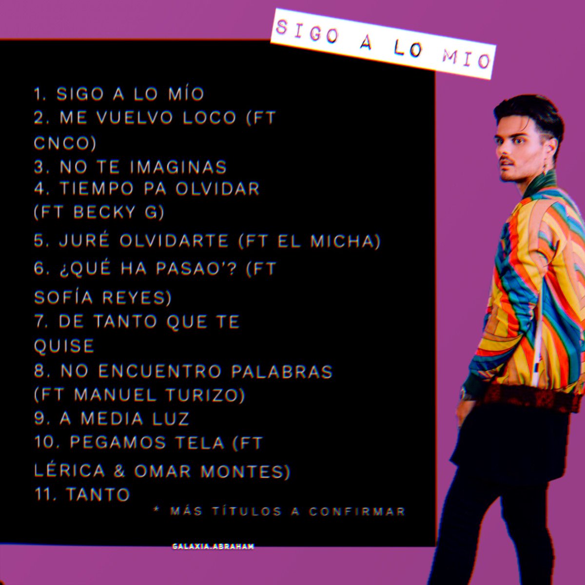 Abraham Mateo - Sigo a Lo Mío: lyrics and songs