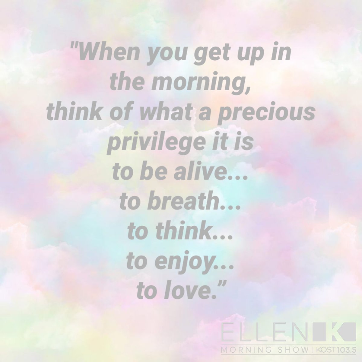 kost1035fm's tweet photo. Isn’t this the truth? 💯 #LiveLoveLifeNow #LLLN #ellenkqotd💋 #ellenkmorningshow https://t.co/NnOBDWur1s