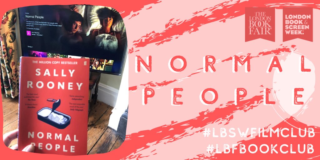 The London Book Fair and <a href="/LBandSW/">LDN Book&Screen Week</a> are celebrating Sally Rooney’s Normal People this week with a combined book and TV adaptation review. Helen, our Marketing Manager, chose Rooney’s novel for our #LBFBookClub and you can read her review this Friday. Stay tuned and keep on reading.