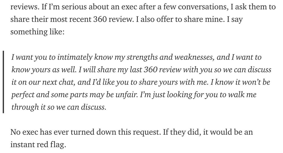 3/ Forget about traditional interviews: Execs are polished, so it’s hard to uncover their weaknesses in a few hours of interviews. But there’s a place where both their strengths and weaknesses are intimately detailed: 360 reviews.