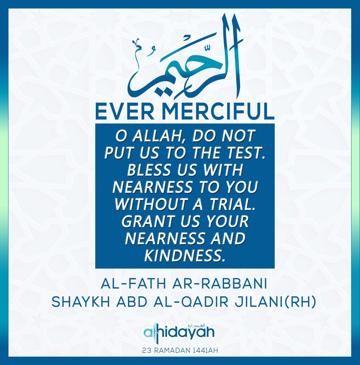 AlHidayahMQI's tweet photo. #EverMerciful #Raheem #Ramadan #AlHidayah https://t.co/ZEPtJyThUL