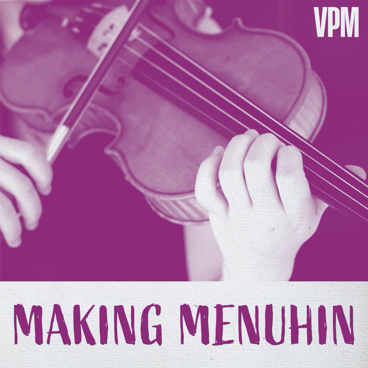 We're really excited to share today's launch of  @myVPM's new podcast: Making Menuhin. Take a break from the news and be delighted and inspired by the music and stories of the world's best young violinists:  https://vpm.org/making-menuhin 
