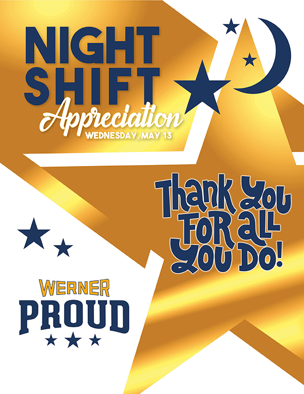 Today is #ThirdShiftWorkersDay! Thank you to all the men and women working throughout the night to support professional truck drivers and our customers at Werner! #WeKeepAmericaMoving