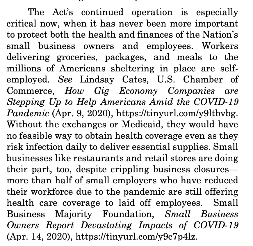 The Small Business Majority Foundation's brief argues that the gig workers delivering meals in the pandemic rely on the coverage the ACA provides, while the law helps protect the financial prospects of the small biz that has been shuttered https://www.supremecourt.gov/DocketPDF/19/19-840/143328/20200512150326174_SmallBusinessMeritsAmicus.pdf