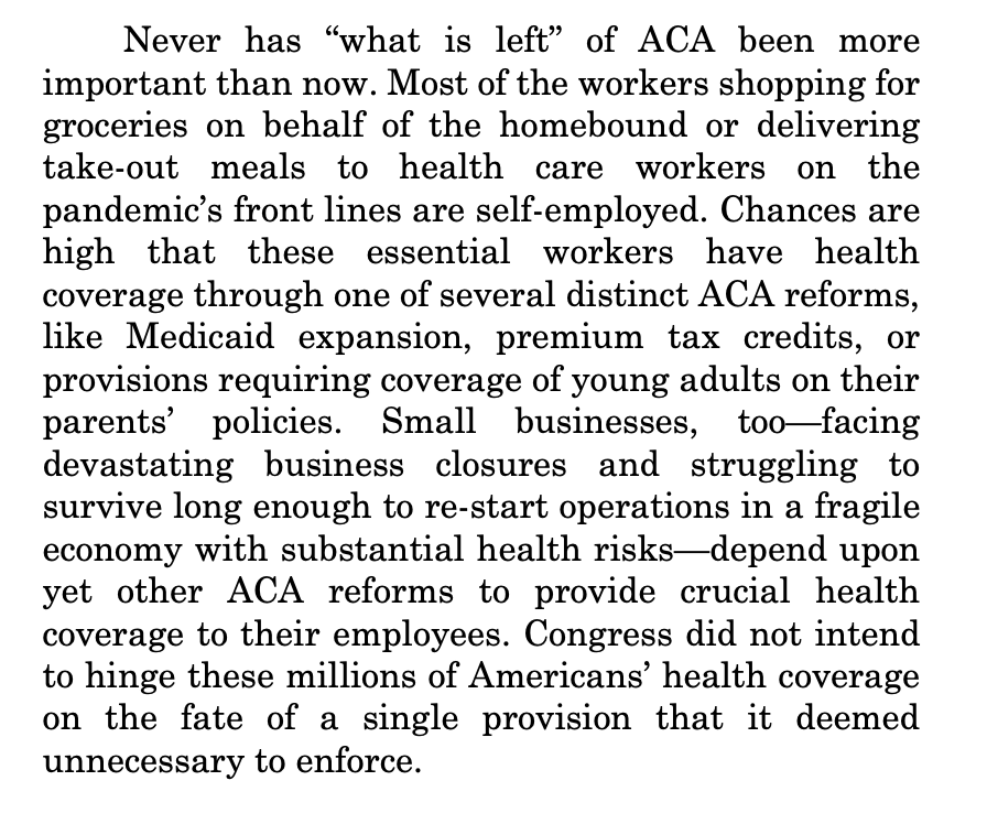 The Small Business Majority Foundation's brief argues that the gig workers delivering meals in the pandemic rely on the coverage the ACA provides, while the law helps protect the financial prospects of the small biz that has been shuttered https://www.supremecourt.gov/DocketPDF/19/19-840/143328/20200512150326174_SmallBusinessMeritsAmicus.pdf