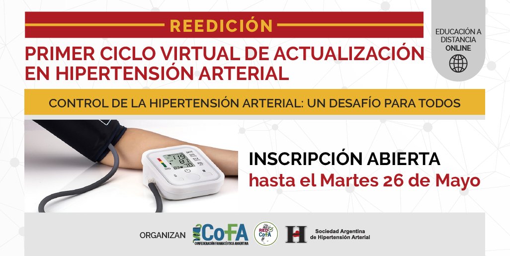 COFAorgar's tweet photo. Junto a la @saha_hipertens lanzamos la REEDICIÓN del PRIMER CICLO VIRTUAL DE ACTUALIZACIÓN EN HIPERTENSIÓN ARTERIAL (HTA) exclusivo para farmacéuticos de la #RedCOFA
IINSCRIBITE en https://t.co/s77Klq6pc7 https://t.co/Esf8DFMels