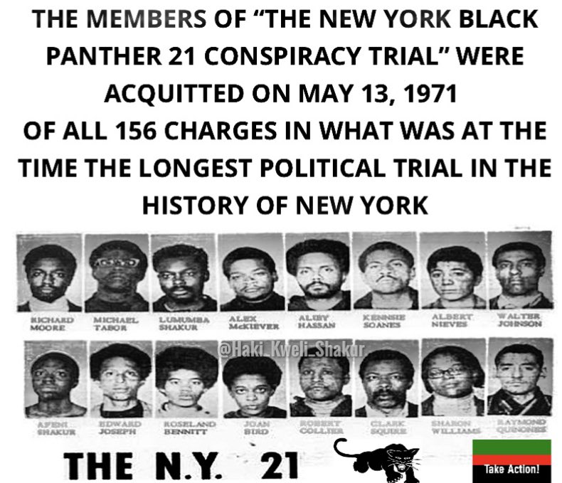 Haki_Shakur's tweet image. #Panther21 May 13, 1971, the Panther 21 were acquitted of all 156 charges after only 45 minutes of jury deliberation 

google.com/amp/s/newafrik… #blackpantherparty #NY21 #PantherTrial #Acquittal #afenishakur #joanbird #dhorubabinwahad #lumumbashakur #michaeltabor #jamaljoseph