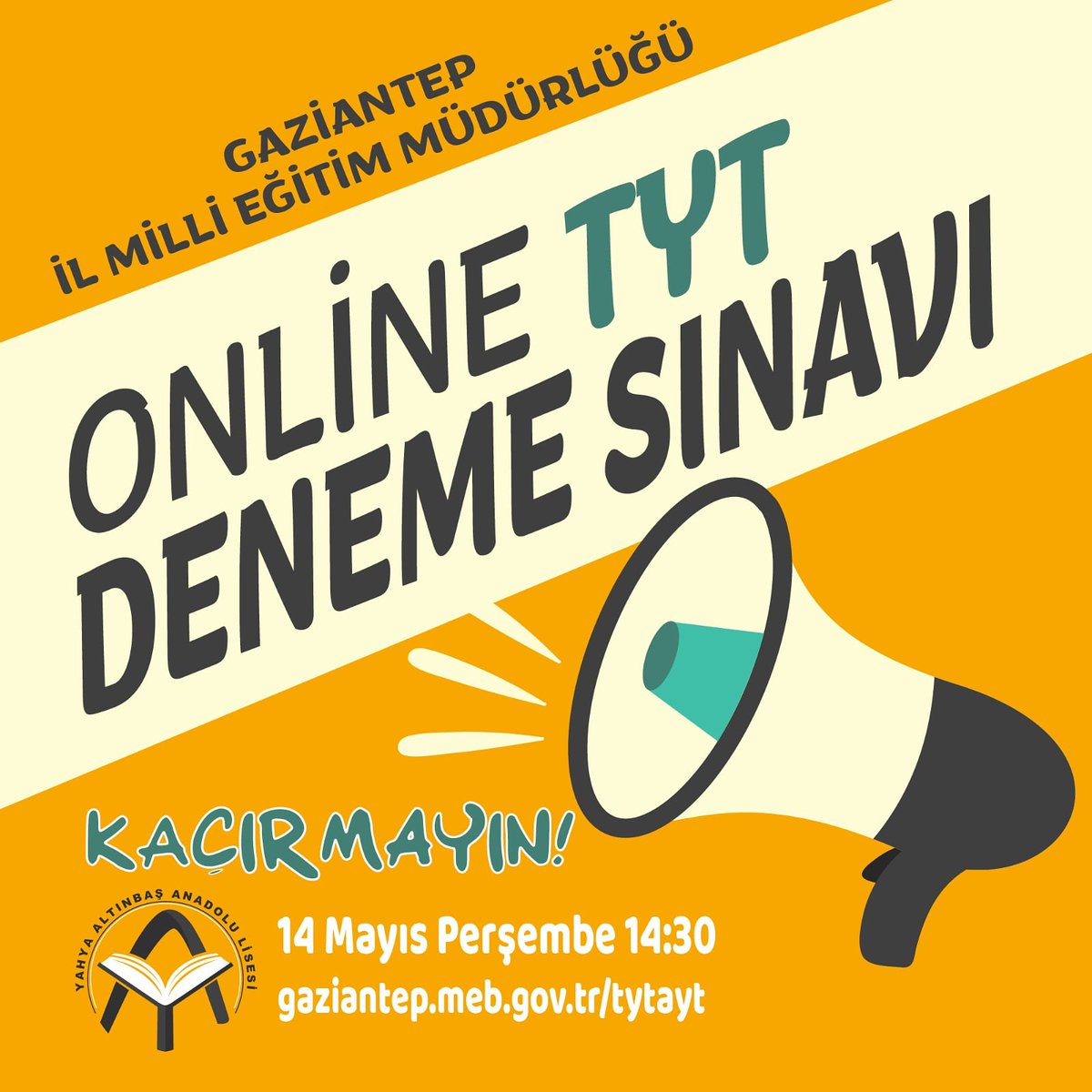 YahyaALisesi's tweet photo. Seygili Öğrenciler İl Milli Eğitim Müdürlüğümüzce 12. Sınıf öğrencilerimize yönelik hazırlanan deneme sınavını kaçırmayalım lütfen... https://t.co/yCOQfQFJpg