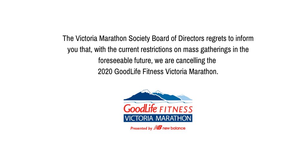 It is with regret that the Victoria Marathon Society Board of Directors has announced the cancellation of the 2020 GoodLife Fitness Victoria Marathon. More information -bit.ly/35YneOs
