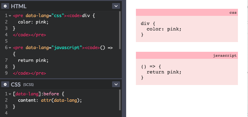 Una's tweet photo. Inject data attributes into your CSS with the attr() function!

Here, I'm dynamically pulling in "data-lang" for a code block, to label each w/its type

Demo: https://t.co/vCUHlTzRUM

Note: this currently only works with strings,but spec-ed for more

Spec: https://t.co/2668vVTynj https://t.co/ZiqNaP1QKN