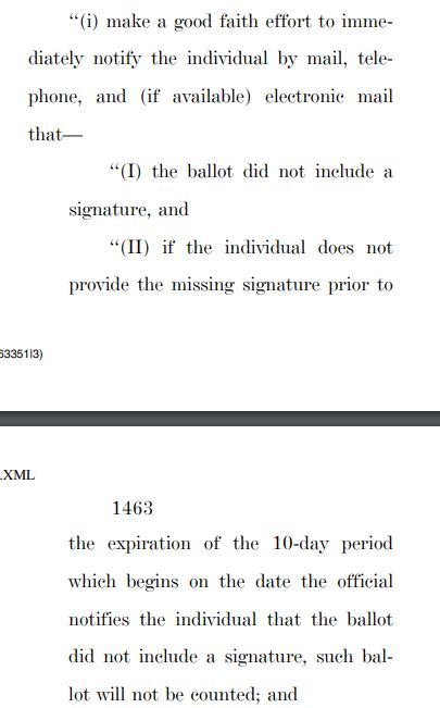 The new bill has signature verification only in states where it's already the lawBut poll workers couldn't reject ballots that have completely different signatures from their registrationsInstead 10 days would be given to try to "cure a discrepancy," even w/unsigned ballots