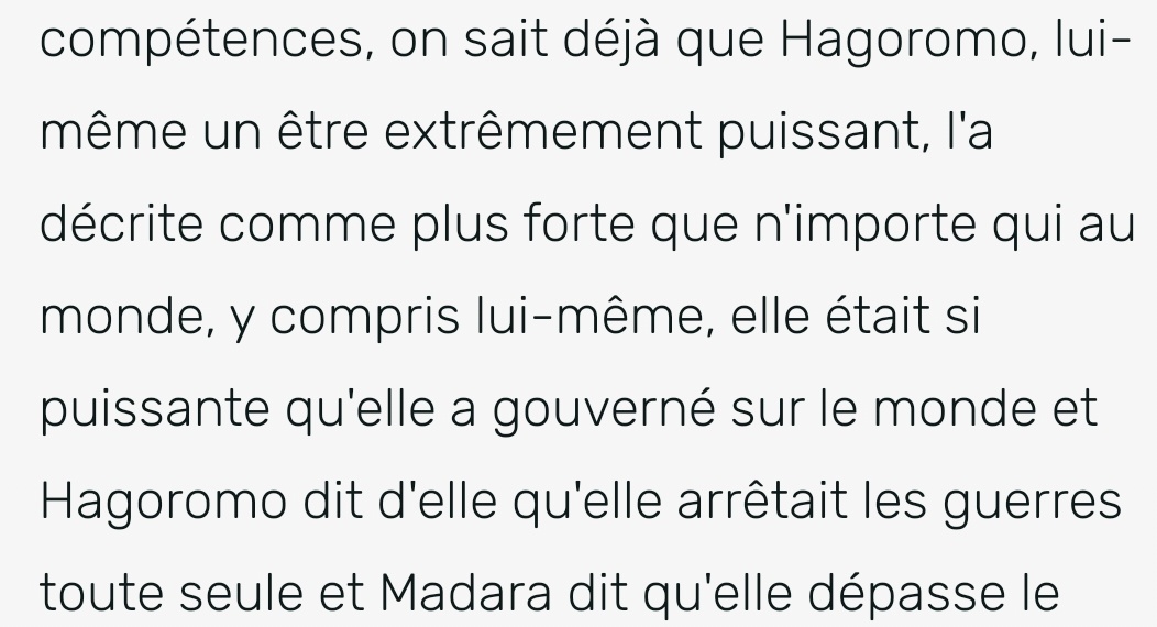 Hagoromo a avoué que Kaguya était l être le plus fort au monde, plus fort que lui même, et il est dit qu elle a stoppé des guerres avec sa puisance