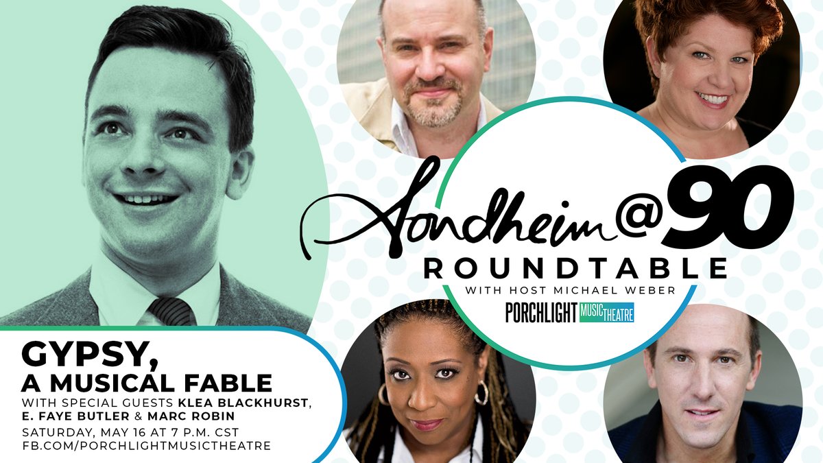 SHOUTCHICAGO's tweet photo. Get excited because #TODAY is @PorchlightMT’s #Sondheim @ 90 Roundtable on all things #Gypsy: A Musical Fable with host Michael Webber and guests @KleaBlackhurst, #EFayeButler, and #MarcRobin starting on #Facebook at 7 p.m. CST! #Haveaneggroll https://t.co/lBt0QDRvWi