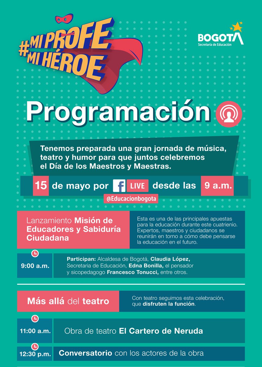 Educacionbogota's tweet photo. 🔹Tenemos preparada una gran jornada de música, teatro y humor para que juntos celebremos el Día de los Maestros y Maestras. Aquí te dejamos toda la programación para que te vayas agendando 👇 #MiProfeMiHéroe https://t.co/ILVLYKsQk6