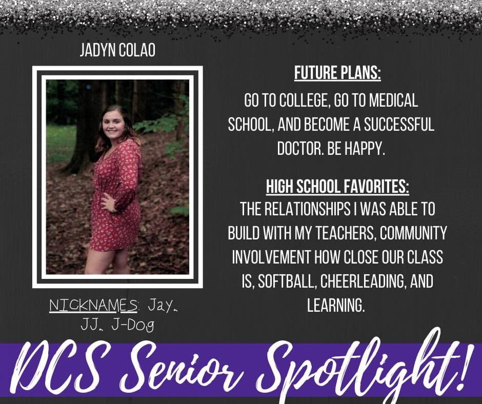 DCS is excited to SHINE THE LIGHT on our graduating seniors!
Senior Spotlight 🌟 Jadyn Colao