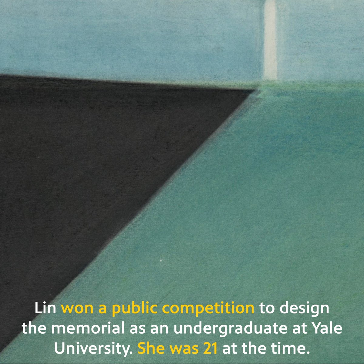 Did you know? Maya Lin’s abstract design for the Vietnam Veterans Memorial was a departure from traditional memorial design. She described the design as “...a rift in the earth, a long, polished, black stone wall, emerging from and receding from the earth.”