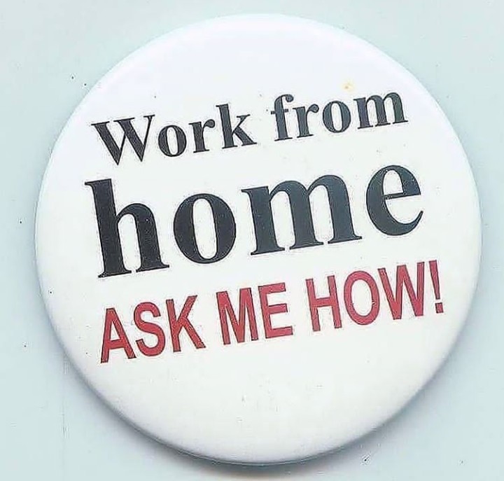 Stay at home and be working