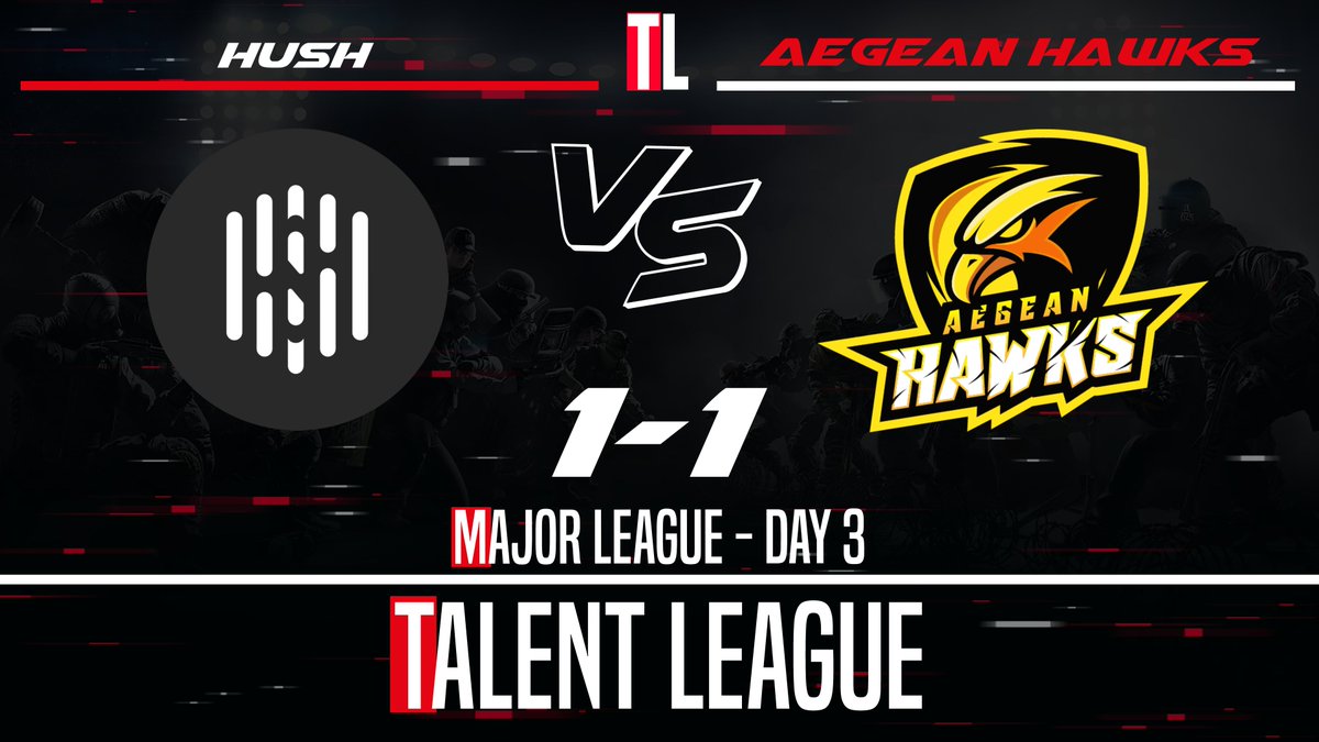 TalentRainbow6's tweet photo. Result of Day 3 - MAJOR League:

Congratulations to 
@EsportsHush &amp; @AegeanHawks !
#talentleague #RainbowSixSiege #MAJOR https://t.co/1UNwizTylO