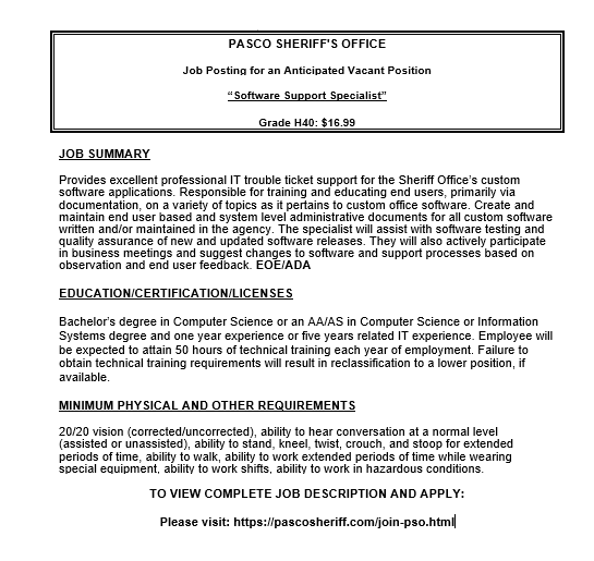 PascoSheriff's tweet photo. Ever wanted to #MoveToPasco and #JoinPSO?
We're hiring for a Software Support Specialist at https://t.co/fuTMVCJlmU. https://t.co/1ko7hQGHoR