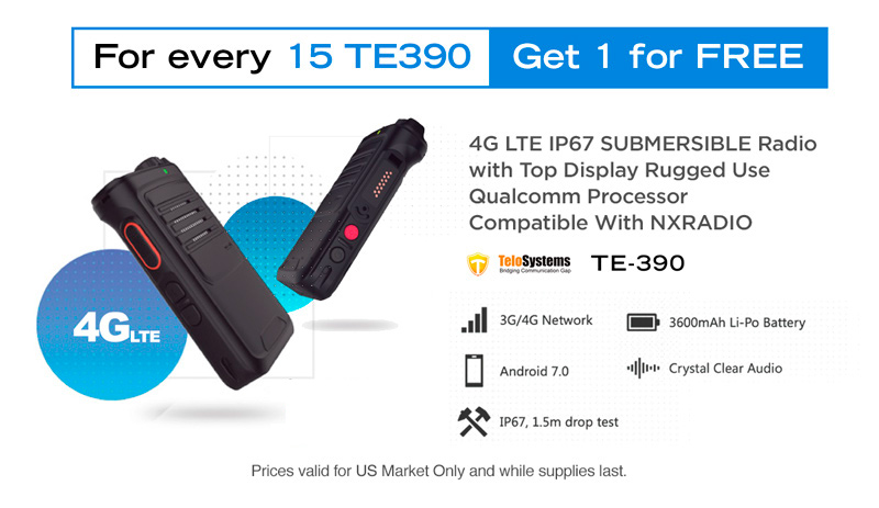 epcomusa's tweet photo. For every 15 TE390 - Get 1 for FREE https://t.co/SybEZ80FoE

TE-390Telo - LTE IP67 SUBMERSIBLE Radio with Top Display / Rough Use / Qualcomm Processor / Compatible With NXRADIO https://t.co/d19zulOUWz