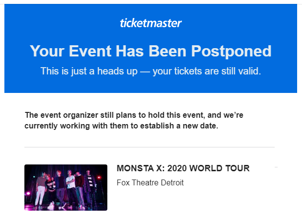 TeamMXDetroit's tweet photo. #MONBEBE! The Detroit stop has been postponed. PLEASE CHECK YOUR EMAILS FOR A MESSAGE FROM TICKETMASTER!!  
#MONSTA_X #MONSTAX #MonstaXWorldTour2020 #Monstaxindetroit #MXINDETROIT https://t.co/hPS5cGbm8y