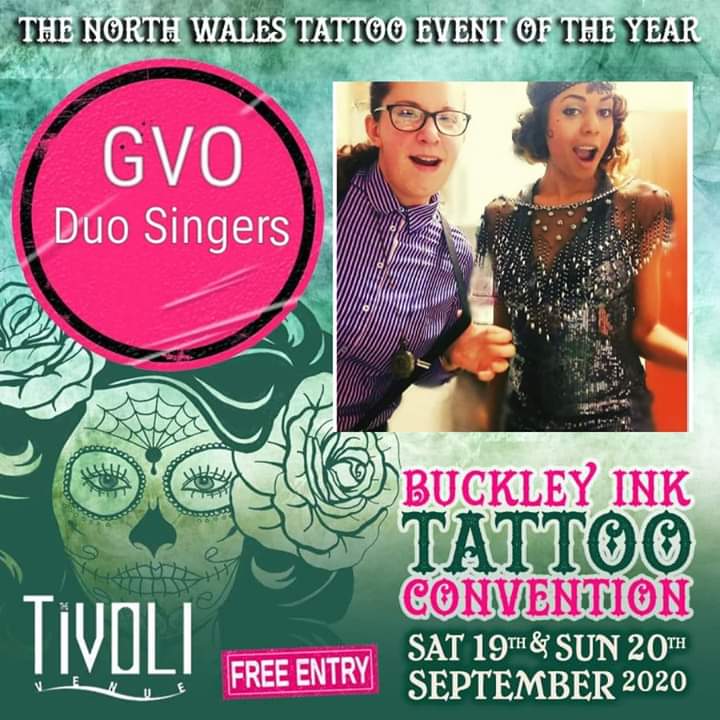 Buckley Ink Tattoo Convention - The North Wales Tattoo Event of the Year - Sat 19th &amp; Sun 20th 2020 **FREE ENTRY**
