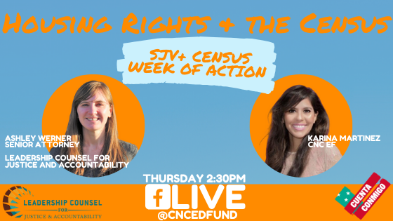 LCJandA's tweet photo. Tune in tomorrow for a FB live event on Housing Rights and the Census as part of the SJV Census Week of Action. Details below. @AshleyEWerner with @LCJandA will share her expertise and what folks need to know along with @cncedfund. #CACompleteCount #CACensus2020 https://t.co/iVPt342hS2