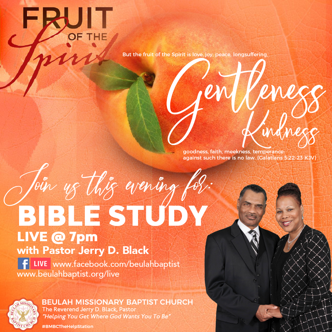BeulahBaptist's tweet photo. Join us on Facebook or our website at 7pm as we continue our Bible Study series on the Fruit of the Spirit. 
#WalkintheWordWednesday #BMBCTheHelpStation #BibleStudy #PastorJerryBlack #BMBCTheVirtualHelpStation #BMBCVirtualChurch #FruitoftheSpirit #Kindness #Gentleness https://t.co/iLYPCQlUws