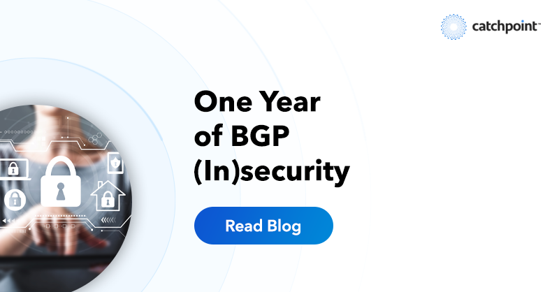 Catchpoint's tweet photo. Fell behind with our #BGPSecurity series? Now's your chance to get caught up. Here's the first blog to get you started: https://t.co/1deKGc1cR6 #monitoring https://t.co/ekpoLaXDLv