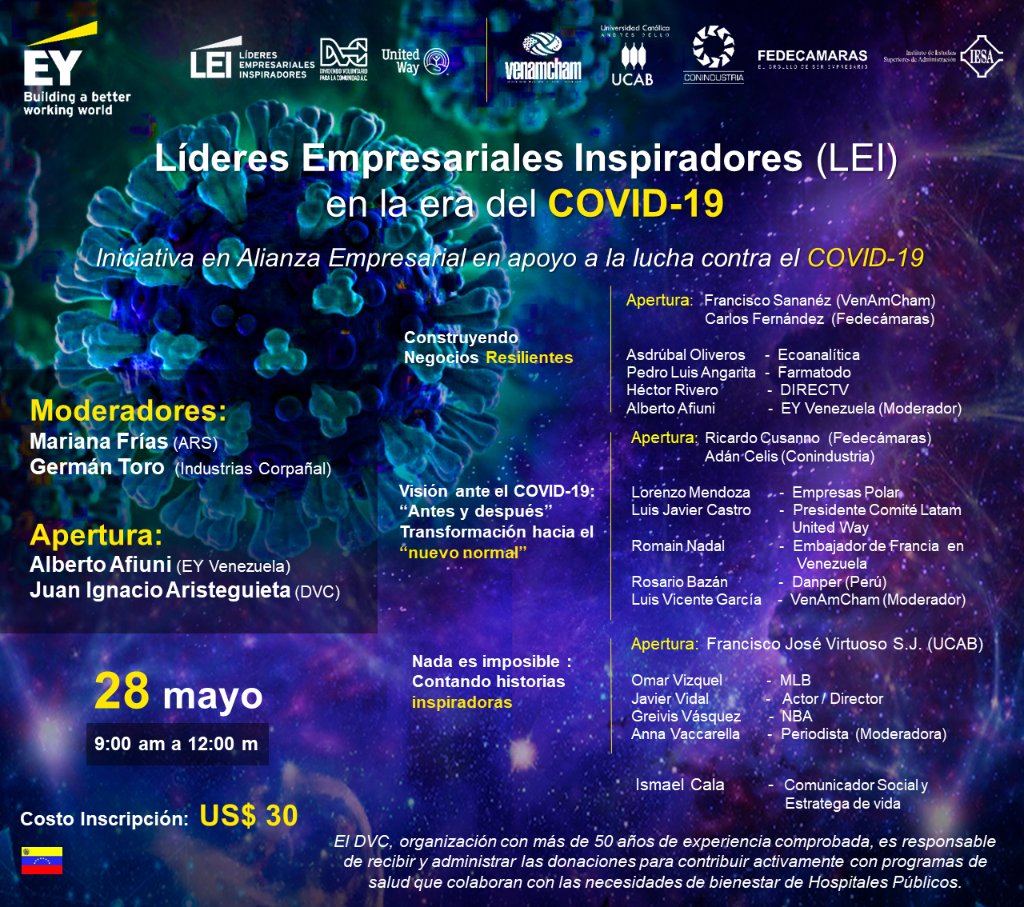 EY_Venezuela's tweet photo. #EYVenezuela en el marco de su Programa LEI, ha decidido promover una iniciativa en alianza empresarial en apoyo a la lucha contra el #COVID19 de la mano del @DVC_VE ¡Tu presencia suma! ¡Juntos hacemos más!
 
Link para la inscripción y pago : https://t.co/Cs2ucPD2Ml https://t.co/XGUdbjxVhe