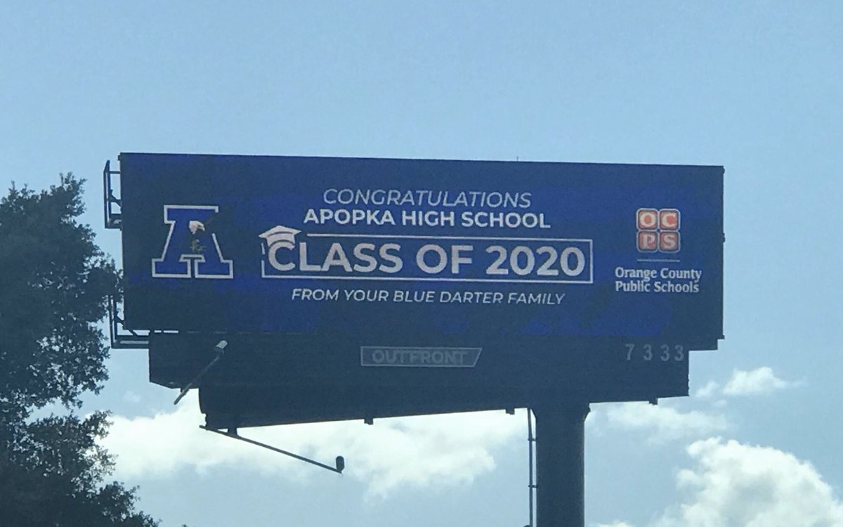Check out the billboard honoring our <a href="/ApopkaHS/">Apopka High School</a> seniors! Many thanks to Outfront Advertising Agency for donating this space to congratulate the Class of 2020. 🎓🎉🎓