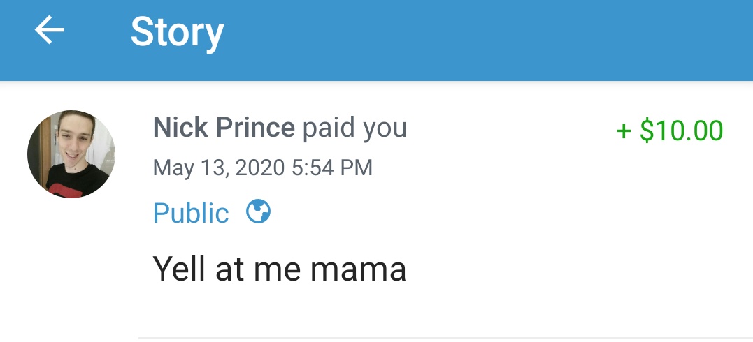 Listen here you fucking twink. Nobody calls me mama for only $10