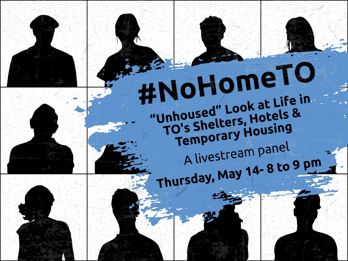 PARCtoronto's tweet photo. Tune in tomorrow, May 14 at 8pm to a live panel on #NOHOMETO: “Unhoused” Life in TO’s Shelters, Hotels & Temporary Housing. @VeahavtaNews will go behind the headlines and learn about the lives of people living unhoused through the pandemic. #Toronto https://t.co/d6hkPtwWxj https://t.co/RWiQUNPRPo