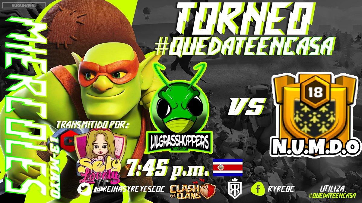 Lil_GrassH's tweet photo. ⚔️ Torneo @reinasyreyescoc ⚔️
#LílĞráşşHøppërş 🆚 #NUMDO
Transmisión @SelyLopez6
7:00 pm CR
@fabich03 @Cristian19LilGH @Xavict92
#UpLilGrassHoppers🦗💚 https://t.co/1cw5UuujdV