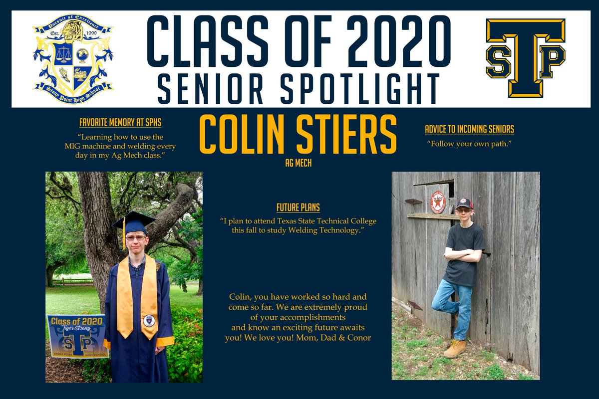 StpTiger's tweet photo. Class of 2020 Senior Spotlight: Colin Stiers - Ag Mech - "I plan to attend Texas State Technical College this fall to study Welding Technology." https://t.co/fNXOgPss6l @RoundRockISD @StonyPointHS @alwatsonjcil @ProjectGradSPHS #StonyPointSeniorStrong https://t.co/uVaeS4h5EB