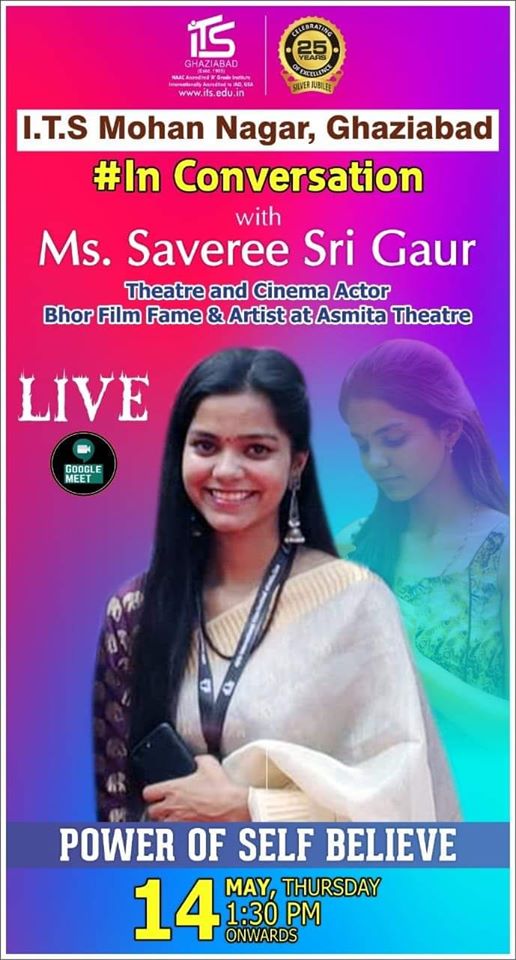 Ms. @SavereeGaur, Renowned theatre, and #CinemaActress, #BhorfilmArtist #AsmitatheatreGroup will be in #LiveConversation at @ITSMohanNagar via #GoogleMeet on 14 May, 1:30 pm Onwards.
More info: bit.ly/39OC4Iv

#CelebritiesatITS #Celebrities #ActressSavereeSriGaur