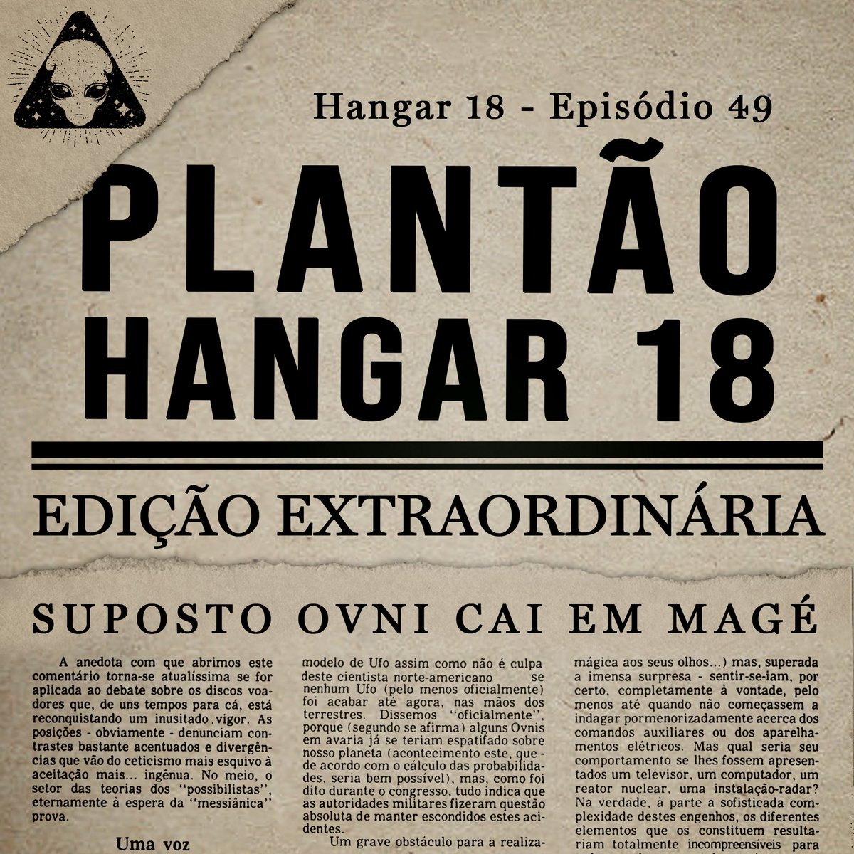 Hangar18podcast's tweet image. Episódio bonus do Hangar sobre o suposto OVNI de Magé.  #hangar18podcast #podcast #podcastbr #ufologia #aliens #ovni #ufo #hangar18 #Spotify #SpotifyBr  #alienigenas    open.spotify.com/episode/5cJCJs…