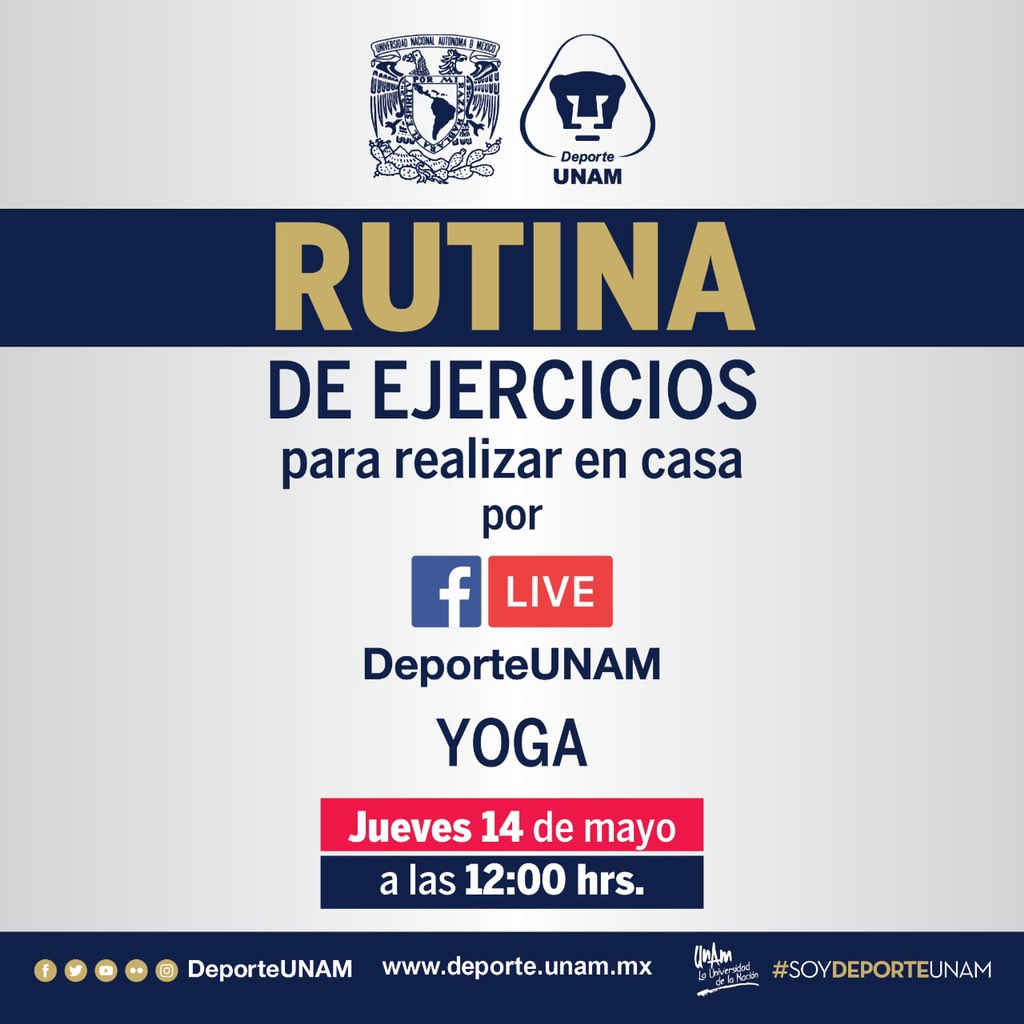 DeporteUNAM's tweet photo. 🔴 #Entérate mañana tenemos una rutina de #Yoga para hacer en casa. 🧘🏻‍♀️🏠 #FacebookLive #SoyDeporteUNAM https://t.co/CIJk4RN86X