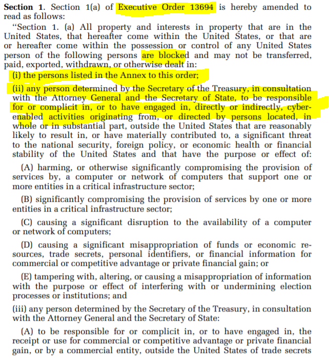 8/ paragraph 1 ordered the blocking of property in or controlled by US of persons listed in the Annex and gave authority to the Secretary of the Treasury (in consultation) to similarly block property of persons involved in cyber attacks