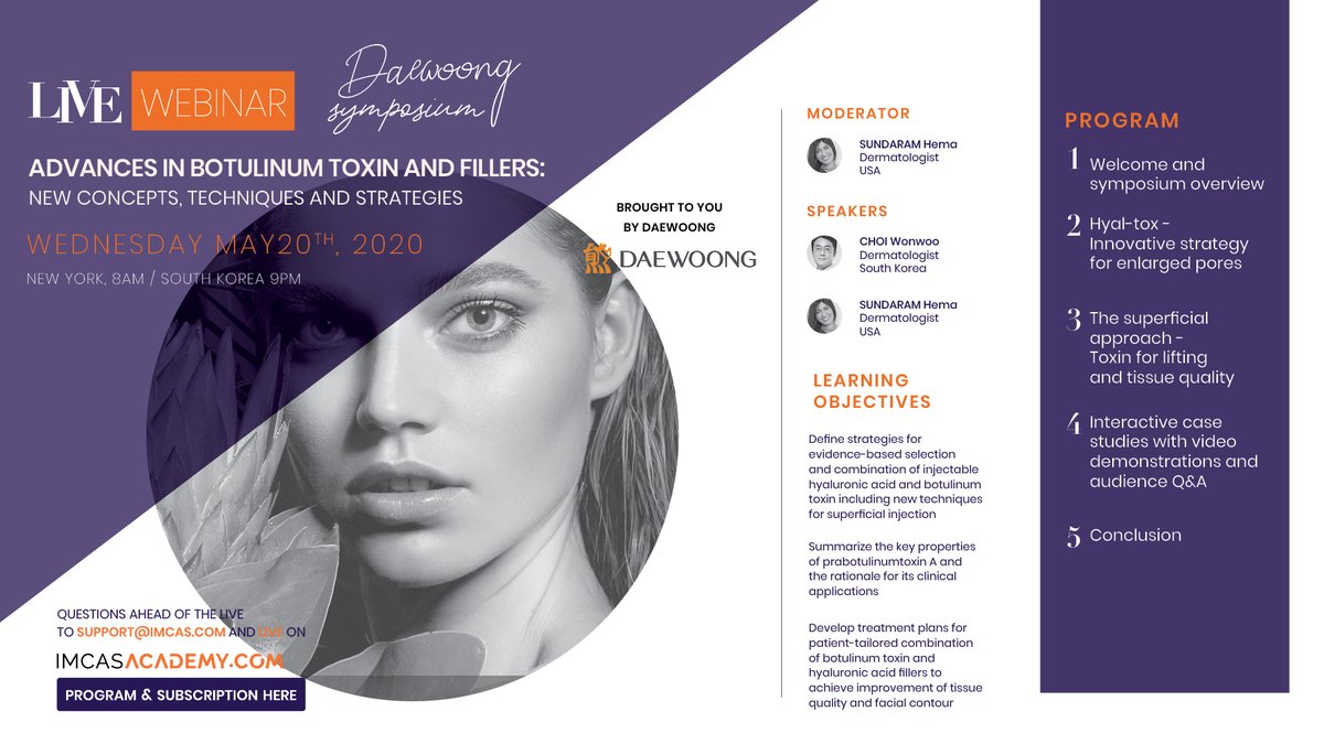 IMCAS ACADEMY LIVE WEBINAR - ADVANCED NEUROMODULATORS AND FILLERS: Free registration at imcas.com/en/academy/web…  
Submit your questions now by email to SUPPORT@IMCAS.COM , and we'll answer them during the webinar!