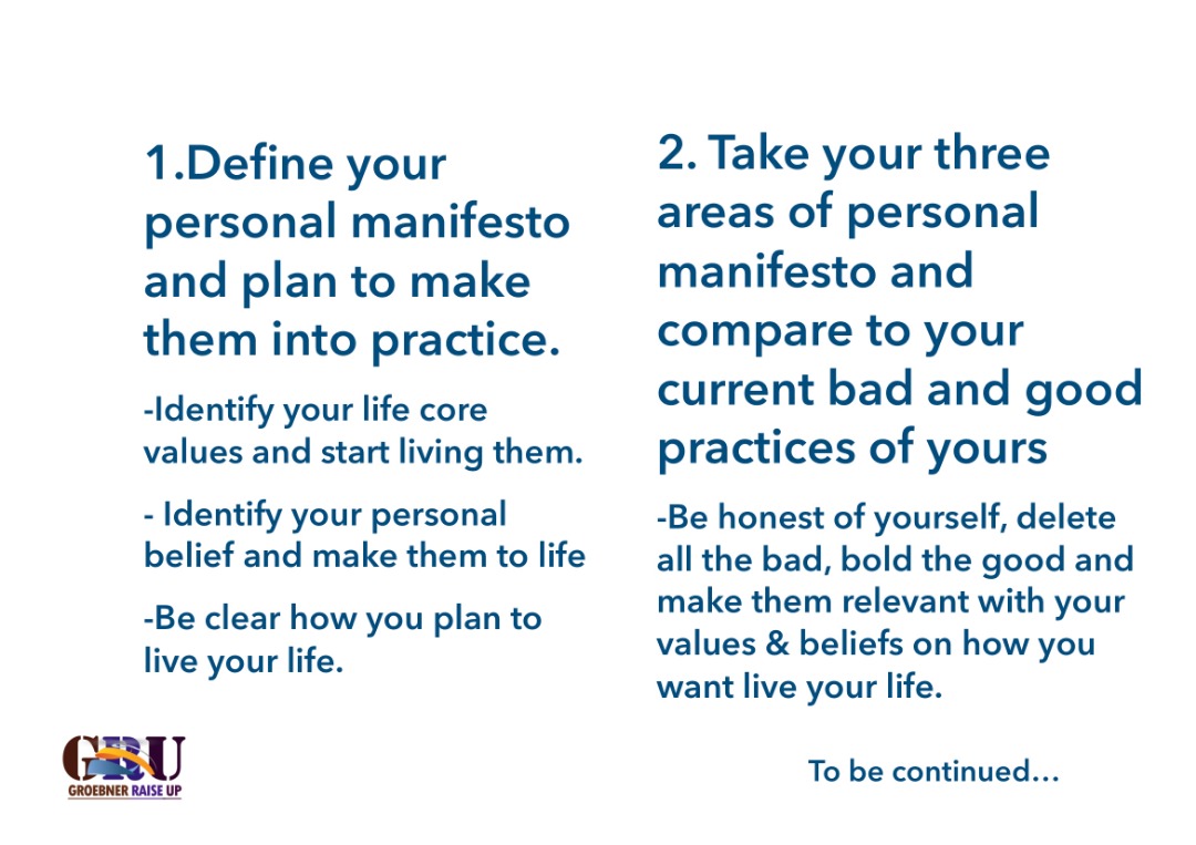 GroebnerUp's tweet photo. #personaldevelopment is also guided with someone's personal #manifesto, it is good to observe them #groebnerraiseup https://t.co/s6GwsSPeiW