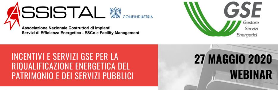 GSErinnovabili's tweet photo. Il 27 maggio si terrà il #webinar "Incentivi e servizi GSE per la riqualificazione energetica del Patrimonio e dei Servizi Pubblici", organizzato da #GSE e @assistal.
Per leggere il programma ed effettuare l'iscrizione vai su: https://t.co/OnIodI3mNC https://t.co/MBlXwBqo0F