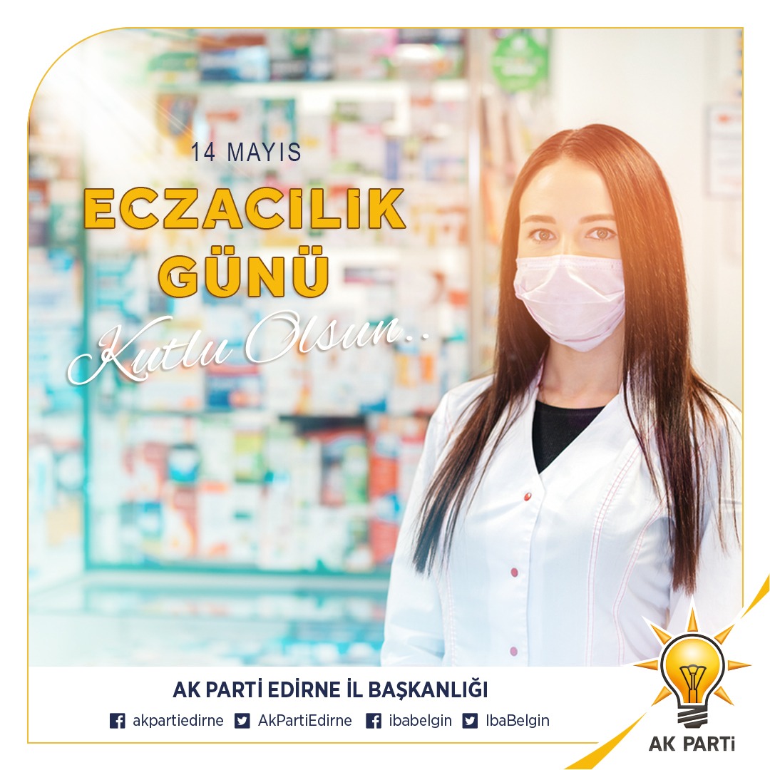 Salgın sürecinde dâhil varlıklarıyla bizlere güç veren, halkımızın sağlığı için gece gündüz çalışmalarını sürdüren başta #Edirne’mizde faaliyet gösteren kıymetli eczacılarımız olmak üzere tüm eczacılarımızın #EczacılarGünü'nü tebrik ediyorum.