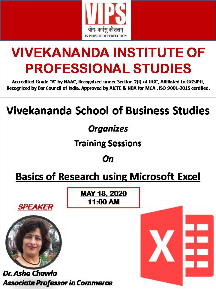 VIPS_Delhi's tweet photo. #VIPSDigitalEducation

#VSBS at
 #VIPS is holding training sessions on 'Basics of Research using #MicrosoftExcel' on 18th May-24th May

Expert talk will be delivered by the Guest Speaker, Dr Asha Chawla, Associate Professor in #Commerce.👇 https://t.co/0CasaCNNh4 https://t.co/ZjC0ScIzZb